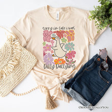 Carregar imagem no visualizador da galeria, Sorry I&#39;m Late I Was Dilly Dallying Goose T-Shirt, White and Natural Flowers Tee For Women
