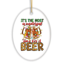 Load image into Gallery viewer, It’s the Most Wonderful Time for a Beer Festive Party Themed Christmas Ornament
