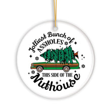 Carregar imagem no visualizador da galeria, Jolliest Bunch of Assholes This Side of the Nuthouse Ornament, Christmas Vacation Humor Quote
