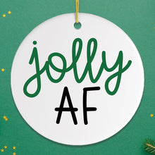 Carregar imagem no visualizador da galeria, Jolly AF Ornament
