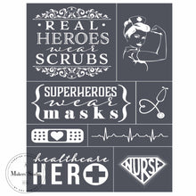 Load image into Gallery viewer, Real Heroes Wear Scrubs - Mesh Stencil 8.5x11
