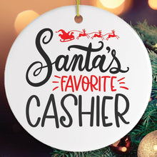 Load image into Gallery viewer, Santa&#39;s Favorite Cashier Christmas Ornament
