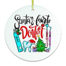 Load image into Gallery viewer, Santa’s Favorite Dentist Christmas Ornament
