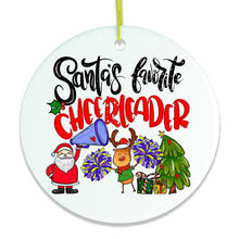 Load image into Gallery viewer, Santa’s Favorite Cheerleader Christmas Ornament
