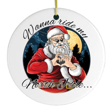 Carregar imagem no visualizador da galeria, Wanna Ride my North Pole Dirty Santa Joke Ornament
