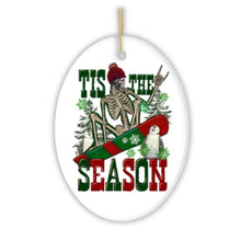 Load image into Gallery viewer, Tis the Season Snowboarding Theme Christmas Ornament, Winter Athlete Funny Skeleton
