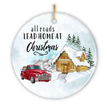 Carregar imagem no visualizador da galeria, All Roads Lead Home at Christmas Ornament
