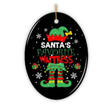 Load image into Gallery viewer, Santa&#39;s Favorite Waitress Christmas Ornament
