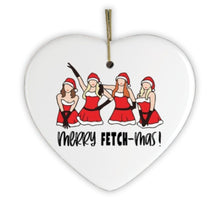 Carregar imagem no visualizador da galeria, Merry Fetchmas Mean Girls Ornament
