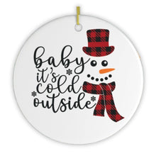 Carregar imagem no visualizador da galeria, Baby Its Cold Outside Snowman Christmas Ornament
