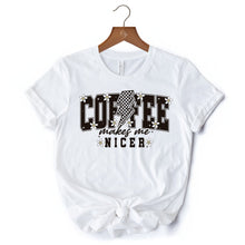 Carregar imagem no visualizador da galeria, Coffee Makes Me Nicer Retro T-Shirt, Trendy White and Natural Tee for Stylish Women and Caffeine Lovers
