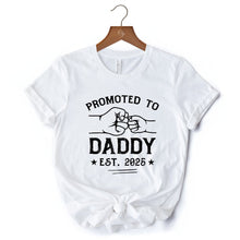 Carregar imagem no visualizador da galeria, Promoted to Daddy Est. 2025 T-Shirt, Black and White New Dad Pregnancy Announcement Tee
