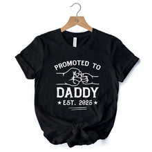 Carregar imagem no visualizador da galeria, Promoted to Daddy Est. 2025 T-Shirt, Black and White New Dad Pregnancy Announcement Tee
