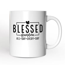 Load image into Gallery viewer, Blessed Grandma Personalized Mug, All Day Every Day Grandma Gift With Custom Name
