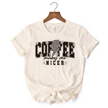 Carregar imagem no visualizador da galeria, Coffee Makes Me Nicer Retro T-Shirt, Trendy White and Natural Tee for Stylish Women and Caffeine Lovers
