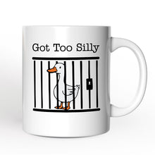 Carregar imagem no visualizador da galeria, Jailed Goose Personalized Mug, Got Too Silly Funny Gift With Custom Name
