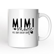 Carregar imagem no visualizador da galeria, Mimi Mode Personalized Mug, All Day Every Day Grandma Gift With Custom Name
