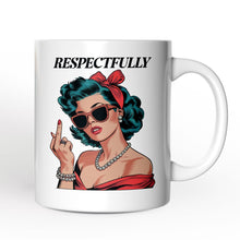 Load image into Gallery viewer, Vintage Woman Middle Finger Personalized Mug, Respectfully Disrespectful Gift With Custom Name
