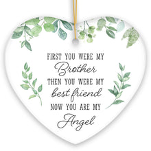 Carregar imagem no visualizador da galeria, My Brother, My Angel Ornament, Sentimental Memorial Christmas Gift
