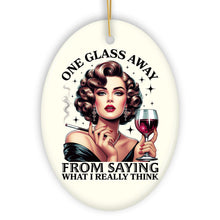 Carregar imagem no visualizador da galeria, One Glass Away Ornament, Sassy and Elegant Retro Holiday Gift and Decoration
