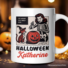Carregar imagem no visualizador da galeria, It’s Never Too Early for Halloween Personalized Mug, Funny Retro Gift with Custom Name
