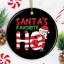 Load image into Gallery viewer, Santas Favorite Ho Christmas Ornament

