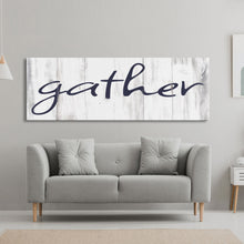 Load image into Gallery viewer, Gather Canvas Sign Gather Sign Large Gather Wood Sign Gather Sign Canvas Wood Dining Room Signs Dining Room Wall Decor Thanksgiving Signs
