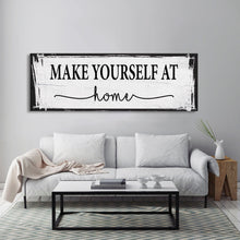 Load image into Gallery viewer, Make yourself at home canvas sign, canvas print, guest room sign, guest room wall decor, guestroom, farmhouse wall decor
