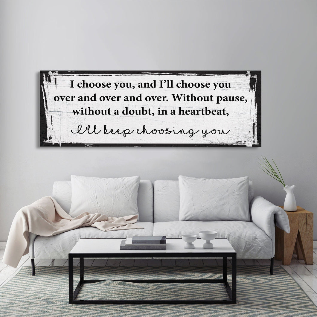 Master bedroom sign, I choose you canvas print, master bedroom decor, guest room decor, wall art, bedroom wall art, above couch art