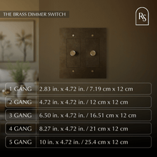 Load image into Gallery viewer, The Brass Dimmer Switch (1 to 5 Gang)
