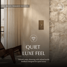 Load image into Gallery viewer, The Brass Dimmer Switch (1 to 5 Gang)
